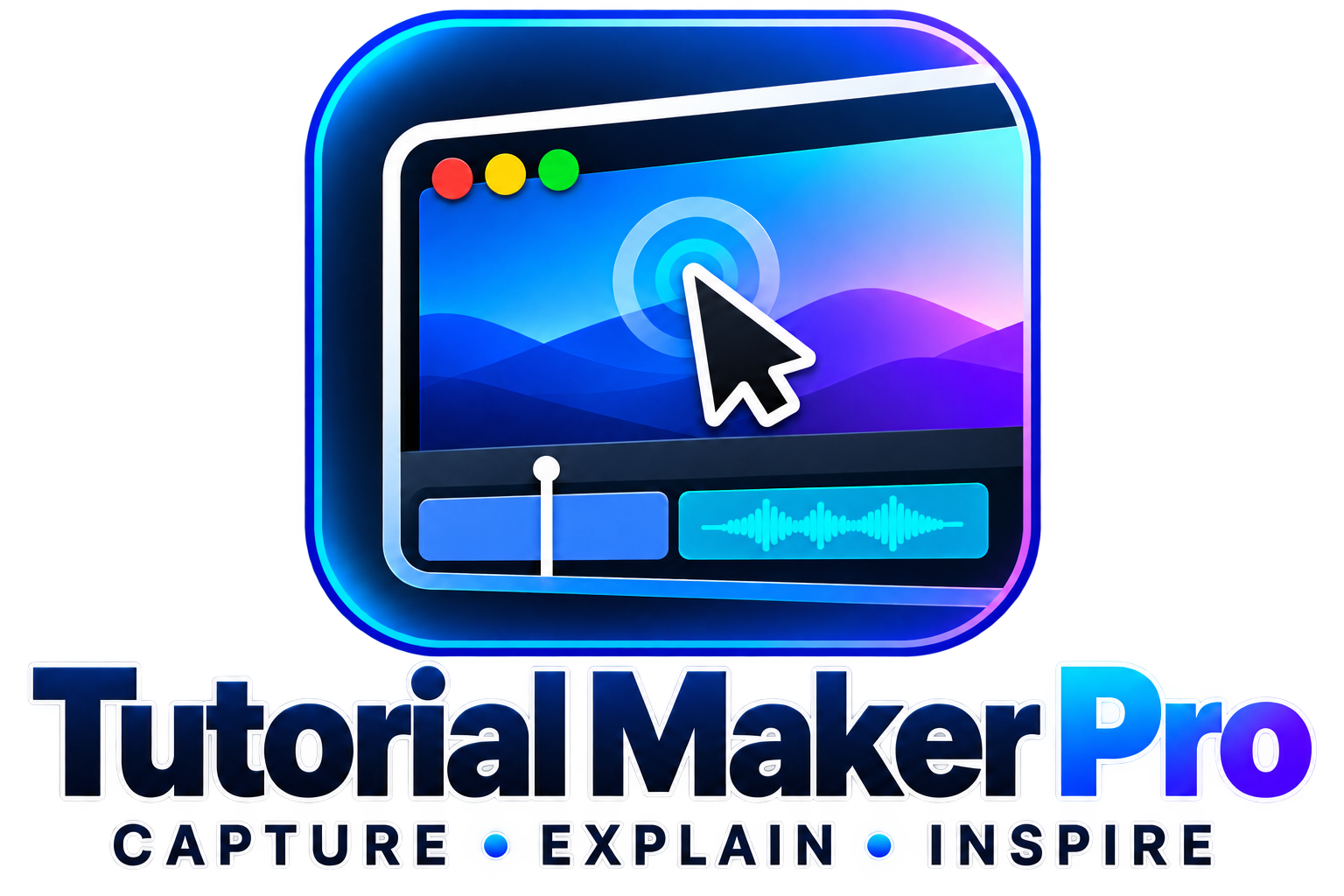 Tutorial Maker Pro — Capture • Explain • Inspire